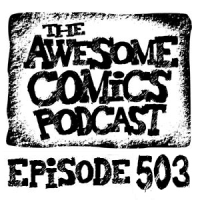 The Awesome Comics Podcast