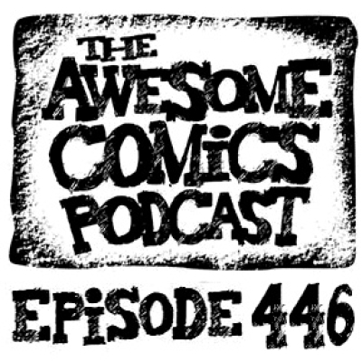 The Awesome Comics Podcast