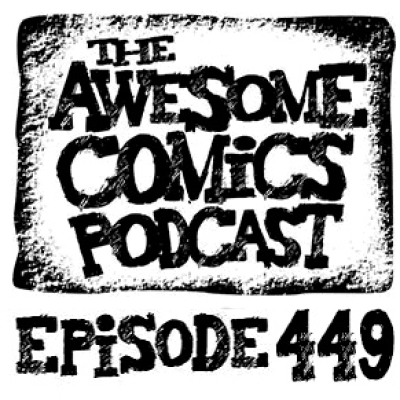 The Awesome Comics Podcast
