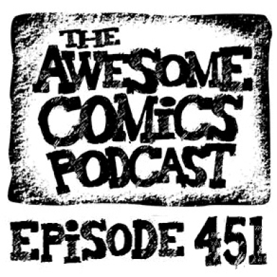 The Awesome Comics Podcast