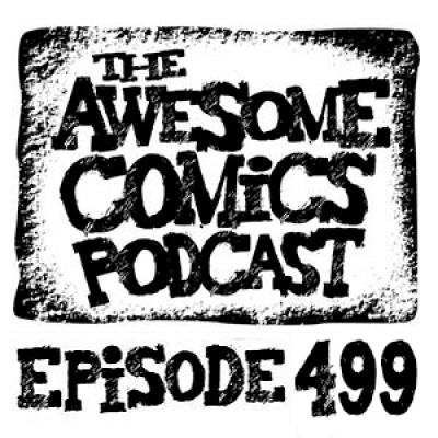 The Awesome Comics Podcast
