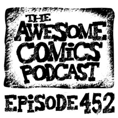 The Awesome Comics Podcast