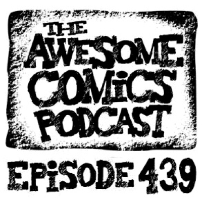 The Awesome Comics Podcast
