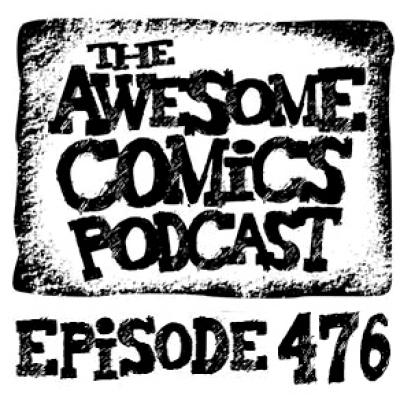 The Awesome Comics Podcast
