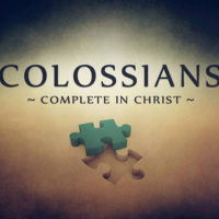 Centered and Complete III (Colossians 3:1-11)