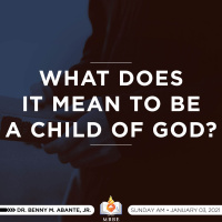 What Does It Mean To Be A Child Of God?