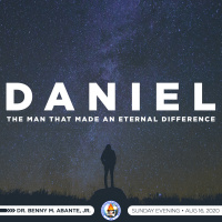 Daniel, The Man That Made An Eternal Difference