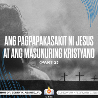 Ang Pagpapakasakit ni Jesus at ang Masunuring Kristyano (Part 2)