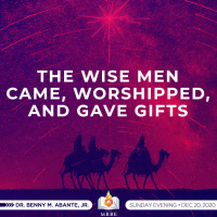 The Wise Men Came, Worshipped and Gave Gifts