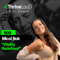 1109: Micol Bok - VITALITY Redefined