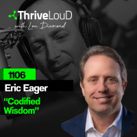 1106: Eric Eager - Codified Wisdom