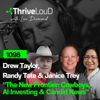 1098: The New Frontier: Cowboys, AI Investing amp Candid News