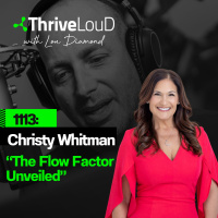 1113: Christy Whitman - The Flow Factor Unveiled