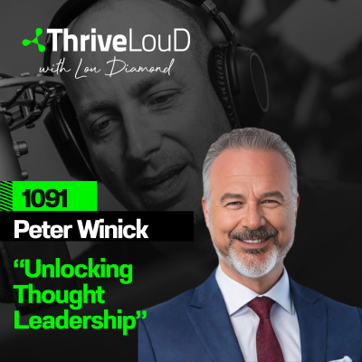 Thrive Loud With Lou Diamond