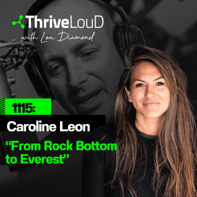 Thrive Loud With Lou Diamond