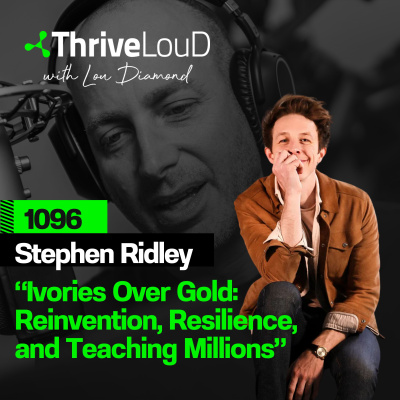 Thrive Loud With Lou Diamond