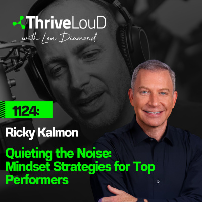 Thrive Loud With Lou Diamond