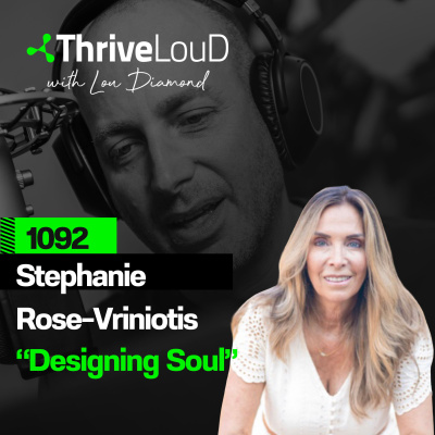 Thrive Loud With Lou Diamond