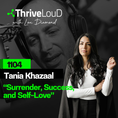 Thrive Loud With Lou Diamond