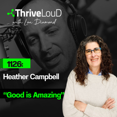 Thrive Loud With Lou Diamond