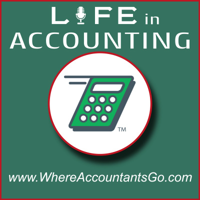 Life In Accounting - The Where Accountants Go Podcast