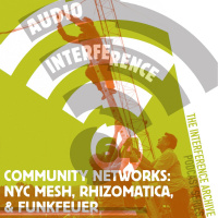 Audio Interference 64: Community Networks