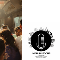 India in-Focus, Episode 7: India Policy Insights