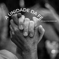 A Unidade da Fé