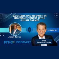 Accelerating Growth In Boutique Fitness With Julian Barnes