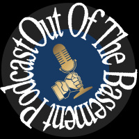 Out Of The Basement Podcast – Episode 86