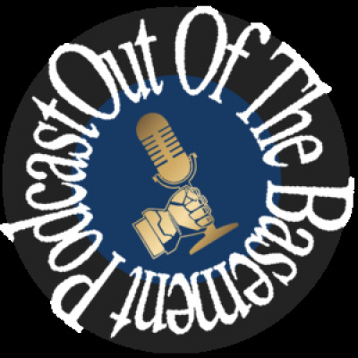 Out Of The Basement Podcast