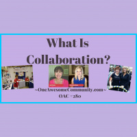 OAC 280 What Is Collaboration?