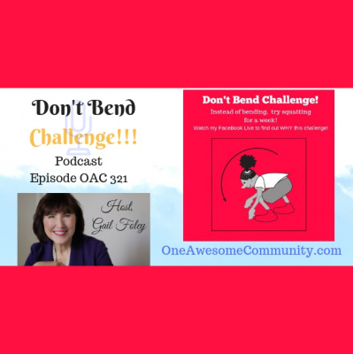 One Awesome Community: Connecting With You On Your Success Journey Host Gail Foley | Motivation | Inspiration | Success Tips