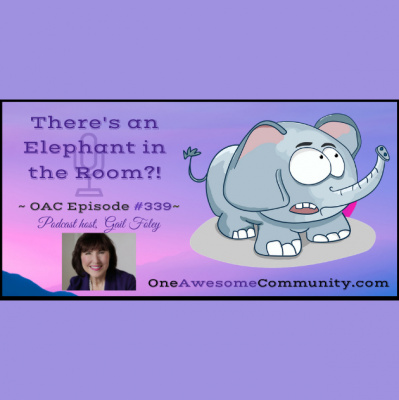 One Awesome Community: Connecting With You On Your Success Journey Host Gail Foley | Motivation | Inspiration | Success Tips