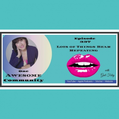 One Awesome Community: Connecting With You On Your Success Journey Host Gail Foley | Motivation | Inspiration | Success Tips