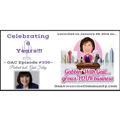 One Awesome Community: Connecting With You On Your Success Journey Host Gail Foley | Motivation | Inspiration | Success Tips