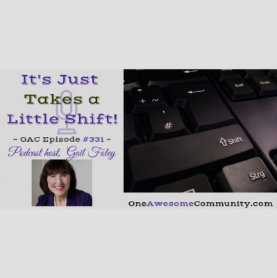 One Awesome Community: Connecting With You On Your Success Journey Host Gail Foley | Motivation | Inspiration | Success Tips