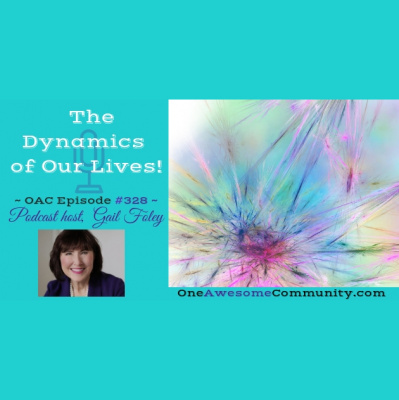 One Awesome Community: Connecting With You On Your Success Journey Host Gail Foley | Motivation | Inspiration | Success Tips
