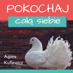 Pokochaj Ca?? Siebie