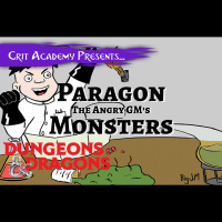 The Angry GMs Paragon Monsters