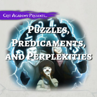 Puzzles, Predicaments, and Perplexities
