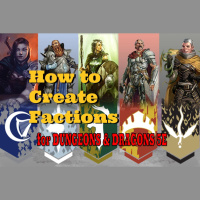 How to Create Factions and Organizations in Dungeons and Dragons