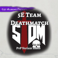 5th Edition Team Deathmatch