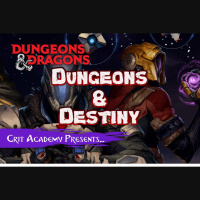 Dungeons and Destiny
