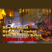 Dynamic Combat with Monster Roles