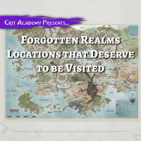Forgotten Realms Locations that Deserve to be Visited