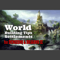 Worldbuilding Settlements