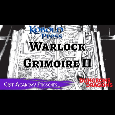 Crit Academy: A Dungeons And Dragons Podcast