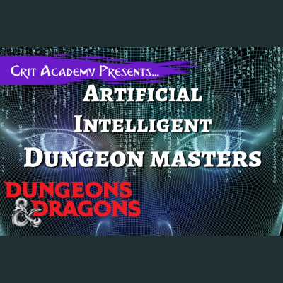 Crit Academy: A Dungeons And Dragons Podcast