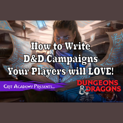 Crit Academy: A Dungeons And Dragons Podcast
